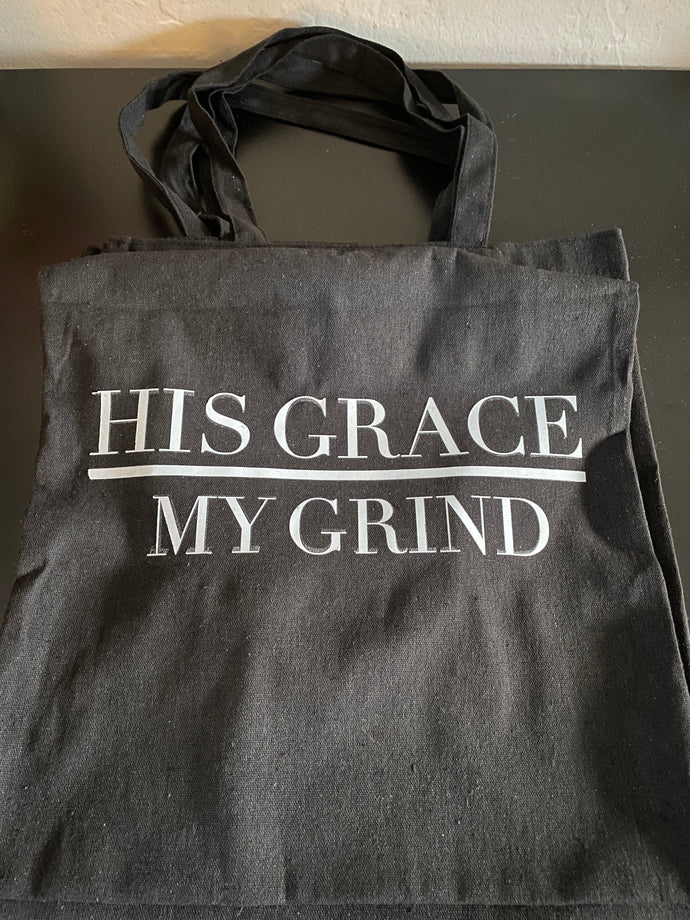 His Grace/My Grind Tote Bag